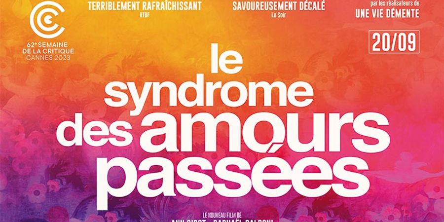 image - Cinés Apéros : Le Syndrome des amours passées
