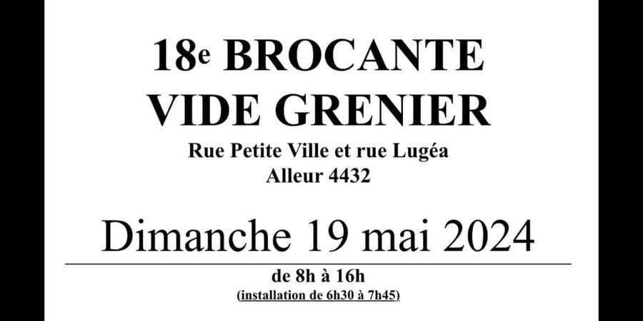 image - 18e Brocante annuelle rues Petite Ville et Lugéa à Alleur 
