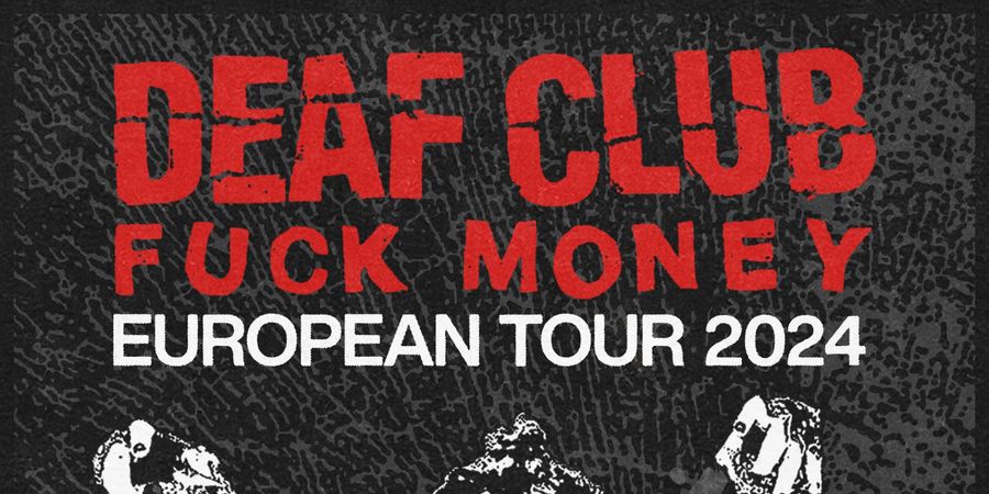 image - Deaf Club Fuck Money