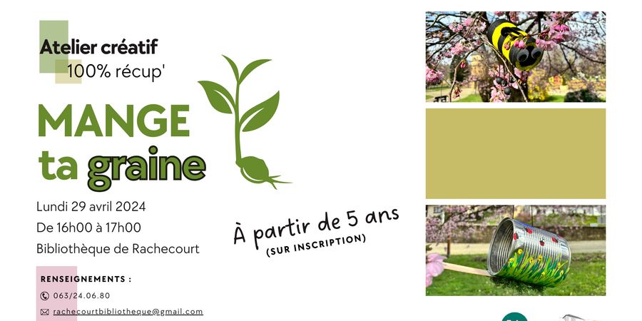 image - Atelier créatif à la bibliothèque de Rachecourt | Mange ta graine ! 100% récup'