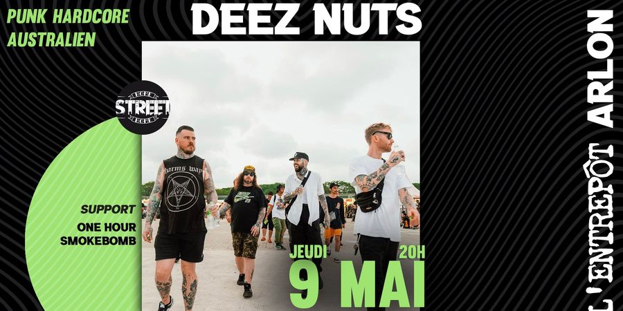 image - DEEZ NUTS + ONE HOUR + SMOKEBOMB