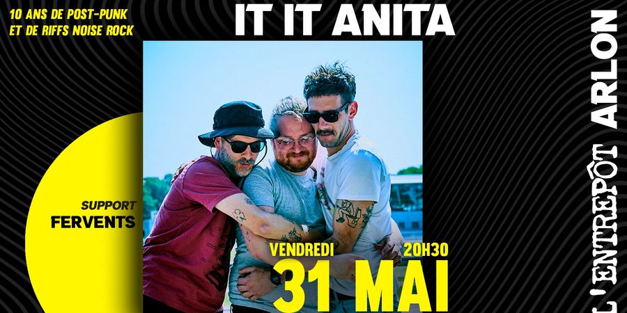 image - IT IT ANITA + FERVENTS