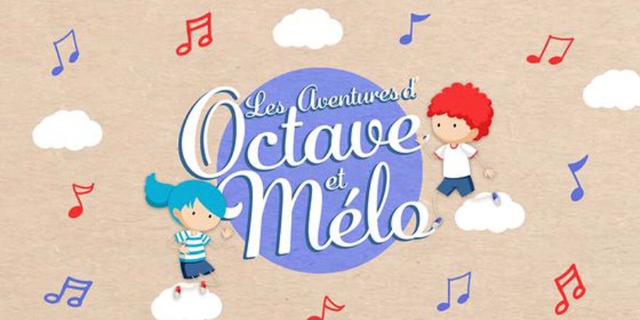 image - Octave et Mélo