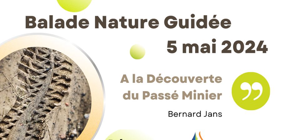 image - Balade Nature Guidée, A la Découverte du Passé Minier