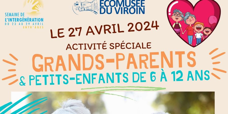 image - Activité spéciale pour les Grands-Parents & les Petits-Enfants