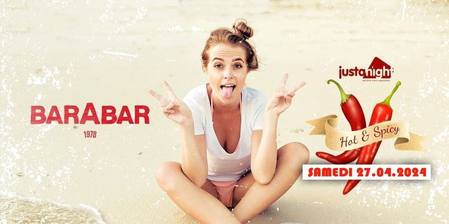 image - Hot & Spicy Party au Barabar -The International Party by Just A Night - Free Entrance