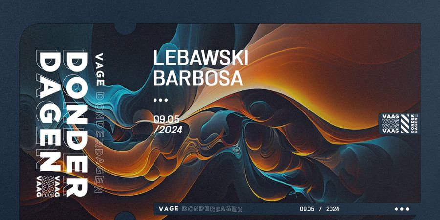 image - Vage Donderdagen met LEBAWSKI & BARBOSA