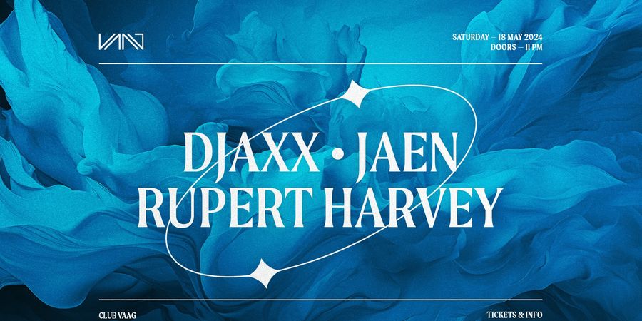 image - DJAXX, JAEN & RUPERT HARVEY