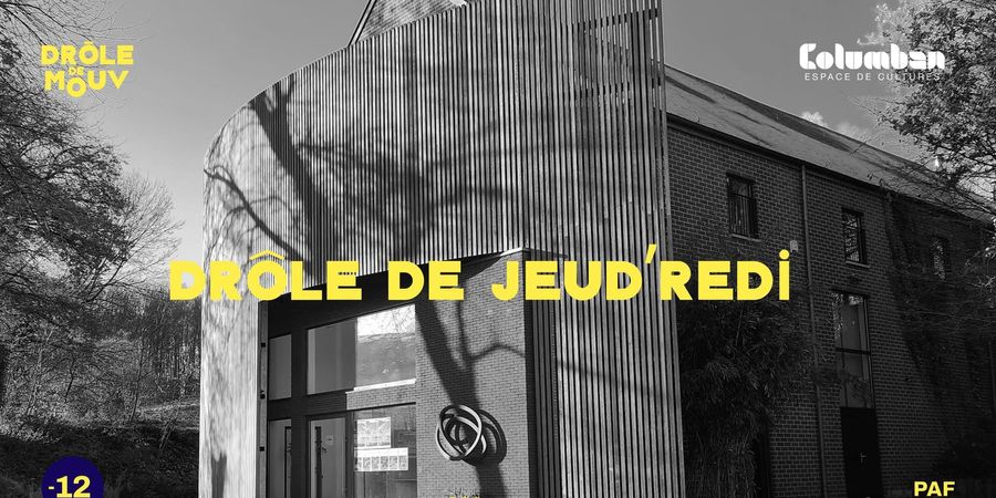 image - Drôle de Jeud'redi - Soirée d'humour
