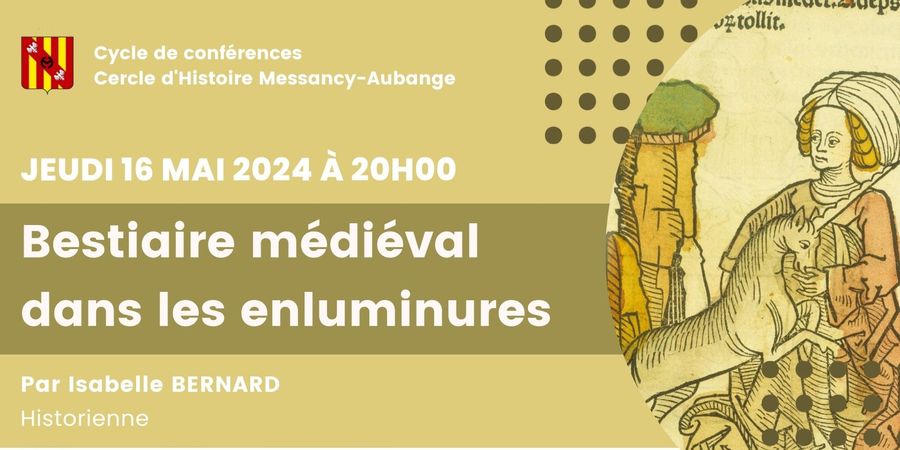 image - Conférence du CHMA à la bibliothèque d'Athus | Bestiaire médiéval dans les enluminures