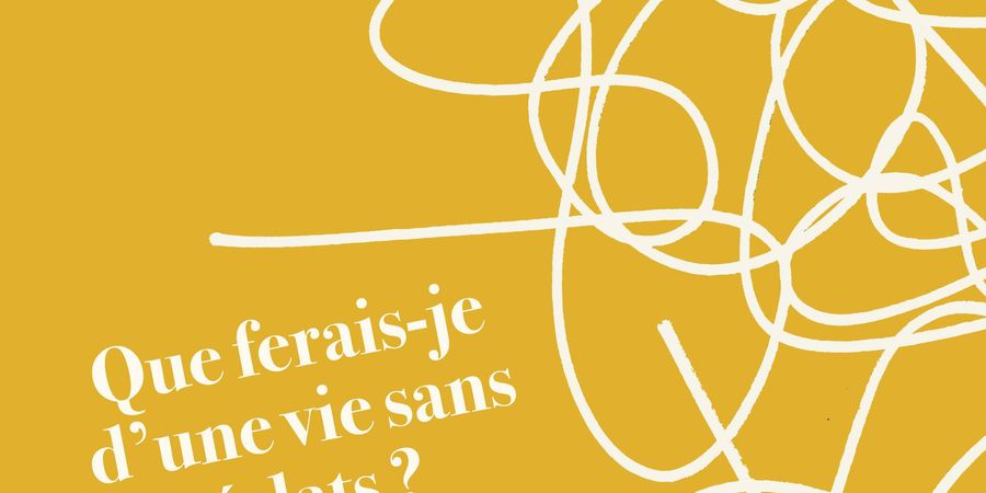 image - Que ferais-je d’une vie sans éclats ? Atelier d'écriture