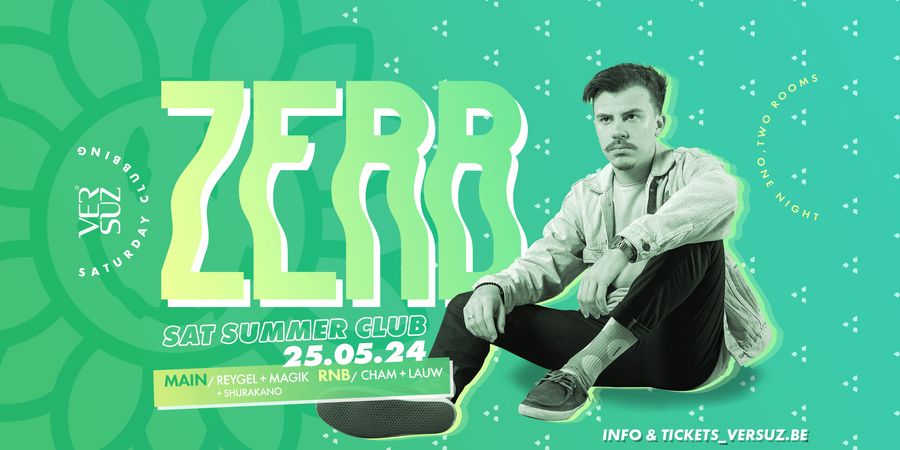 image - SATURDAY SUMMER CLUBBING W/ ZERB