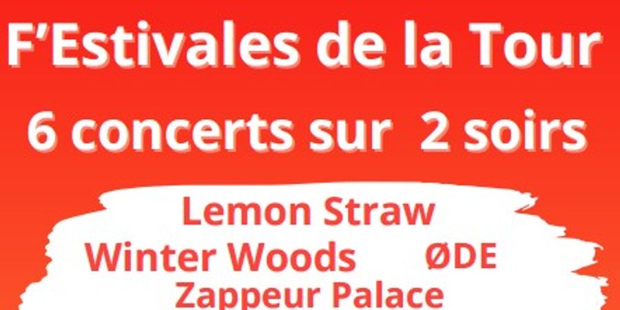 image - F'Estivales de la Tour 30 & 31 août 2024