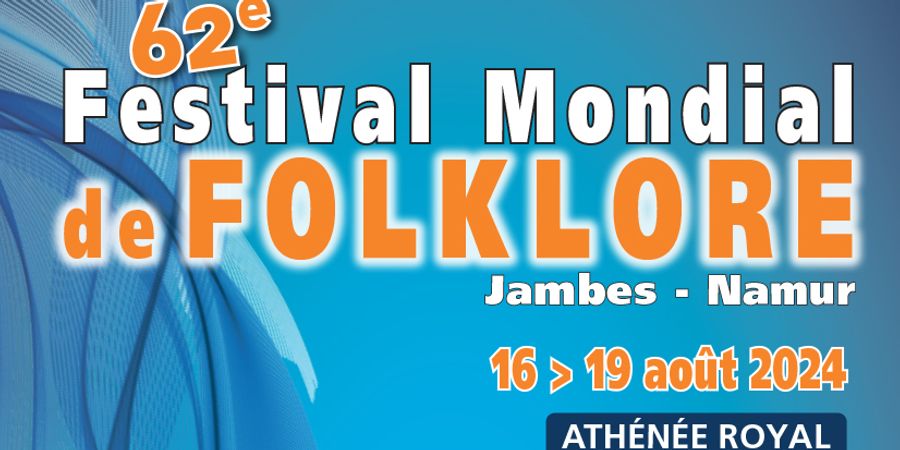 image - 62e Festival Mondial de Folklore de Jambes-Namur 