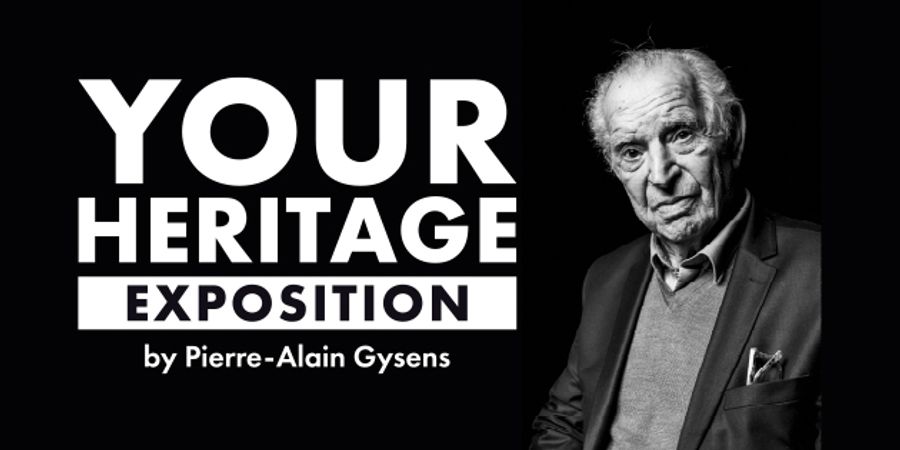 image - YOUR HERITAGE || Exposition