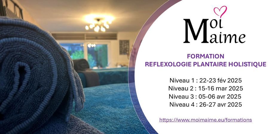 image - Moi M'Aime - Formation Réflexologie Plantaire Holistique - Niveau 1