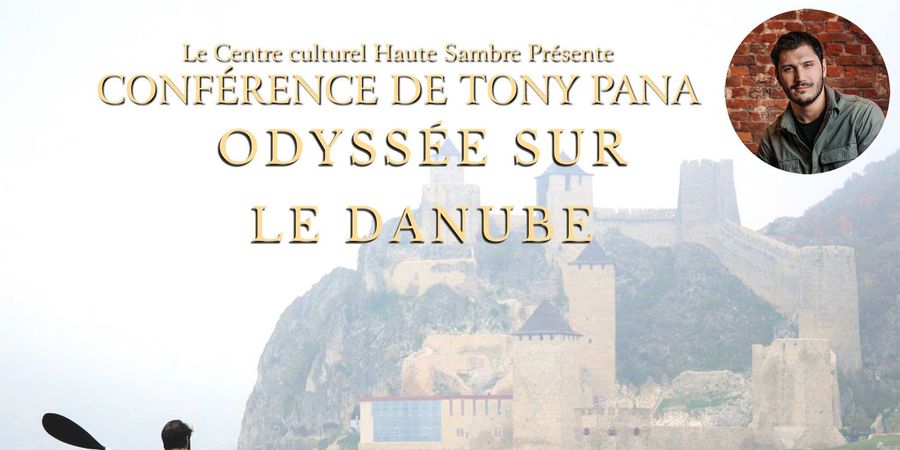 image - Conférence de Tony Pana : « Odysée sur le Danube »