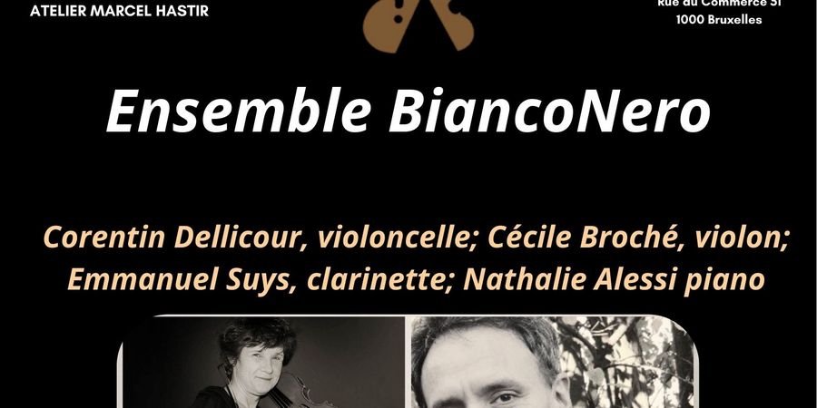 image - Ensemble BiancoNero (Corentin Dellicour, violoncelle- Cécile Broché, violon-Emmanuel Suys, clarinett