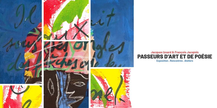 image - Passeurs d’art et de poésie Visite guidée de l’exposition