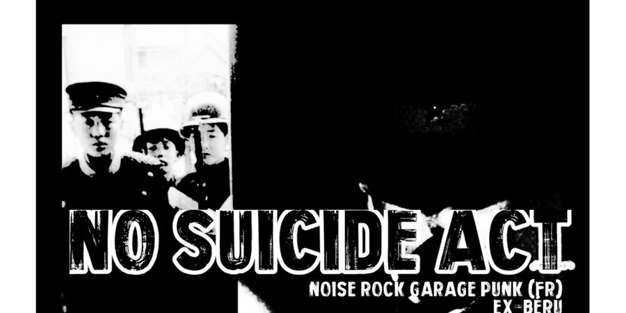 image - No Suicid Act + Partikul + Oursifolle et Rackagniac