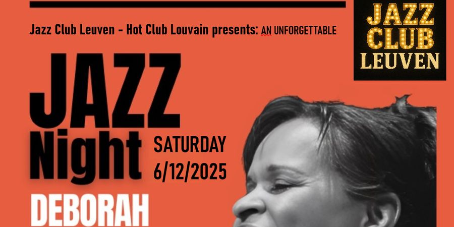 image - Jazz Club Leuven presents : An unforgettable Jazz night with Deborah J. Carter (USA) 4tet.
