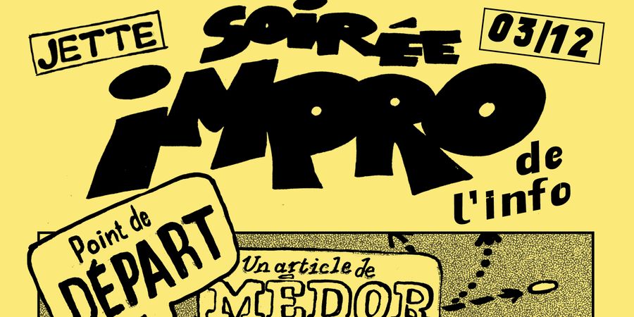 image - Soirée Impro de l'info par Médor