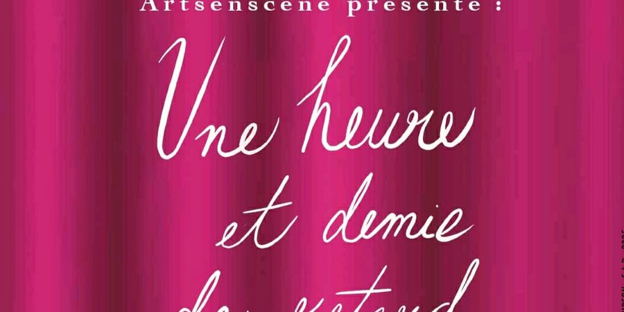 image - Une heure et demie de retard 