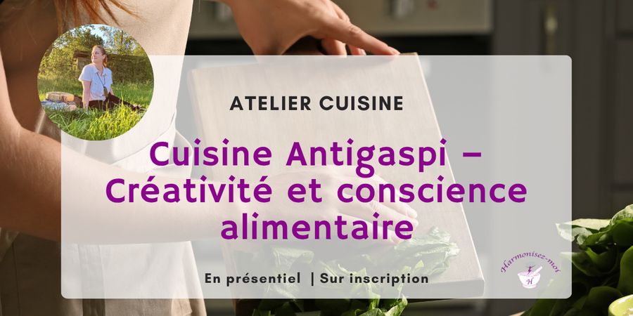 image - Atelier Cuisine Antigaspi – Créativité et conscience alimentaire