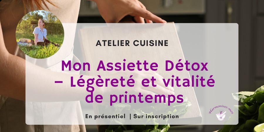 image - Atelier Cuisine Mon Assiette Détox – Légèreté et vitalité de printemps