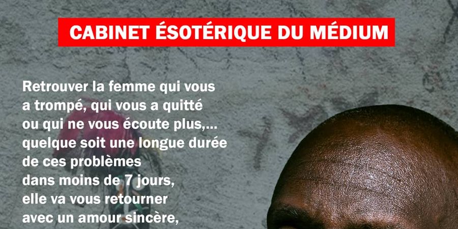 image - Retour affectif en 72h Paiement après résultat +22997397448