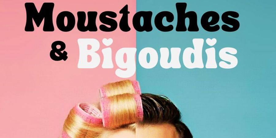 image - Moustaches et Bigoudis