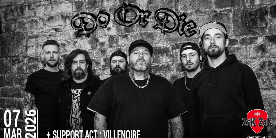 image - Do or Die + Villenoire