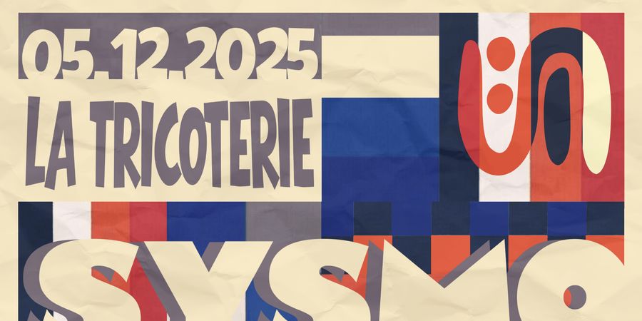 image - Sysmo @ La Tricoterie - 05/12