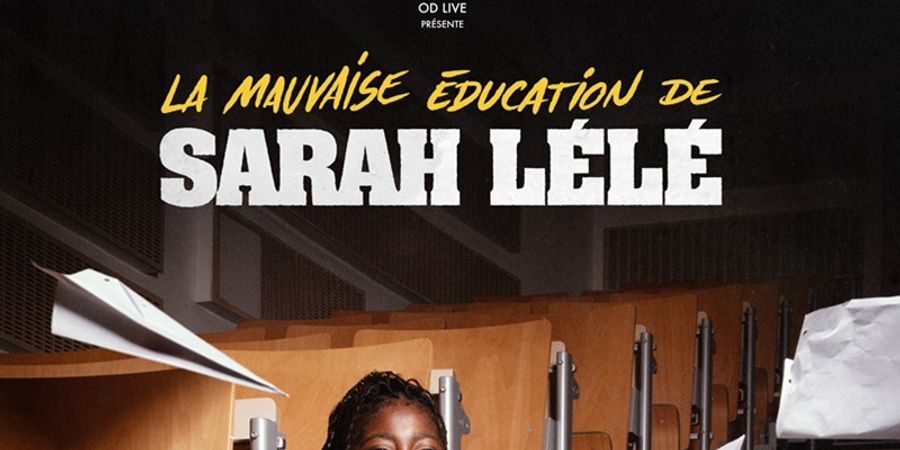 image - La mauvaise éducation de Sarah Lélé