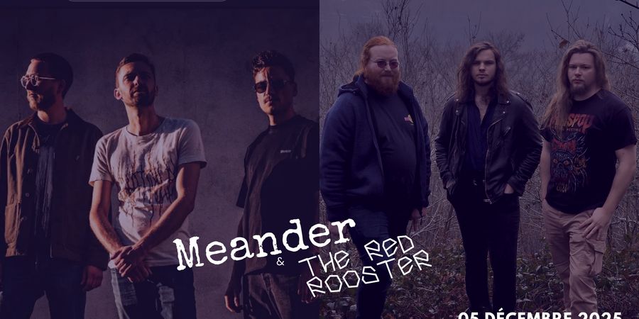 image - Meander & The Red Rooster à L'Intra-muros