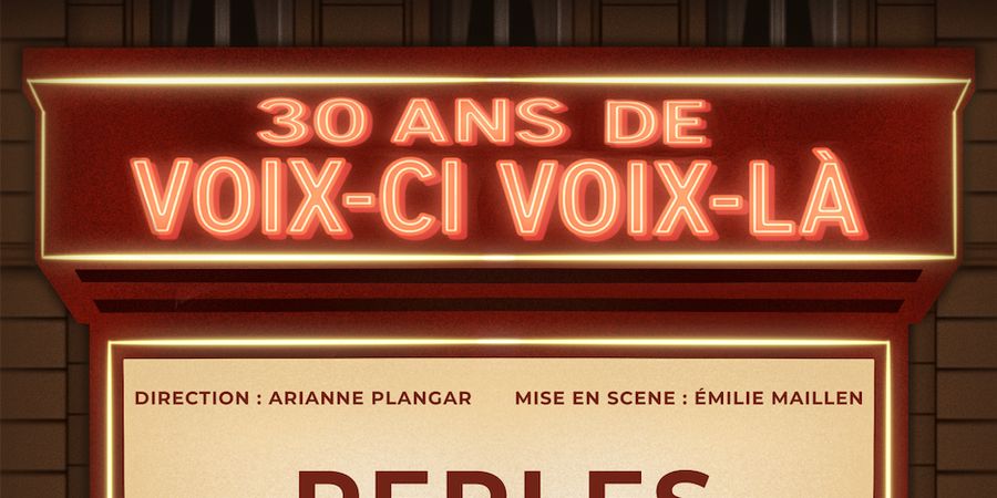 image - Voix-Ci Voix-Là fête ses 30 ans et présente 