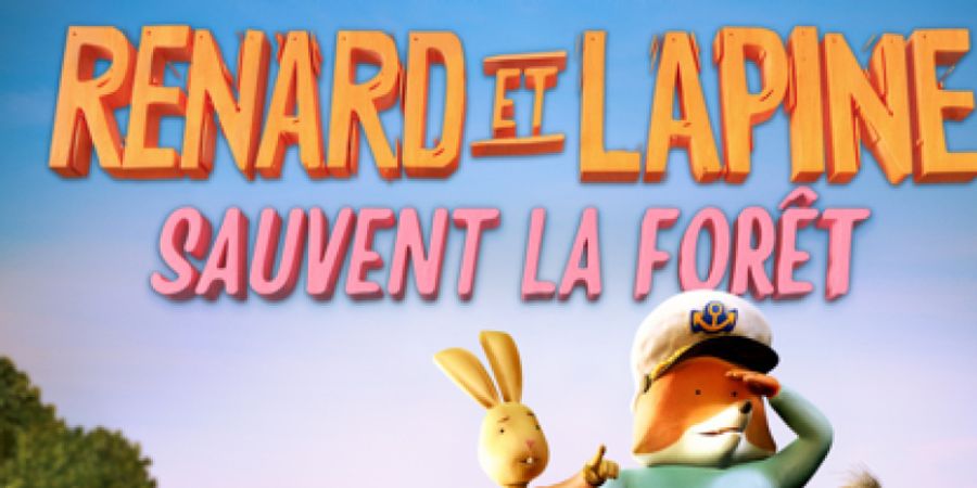 image - Renard et Lapine sauvent la forêt