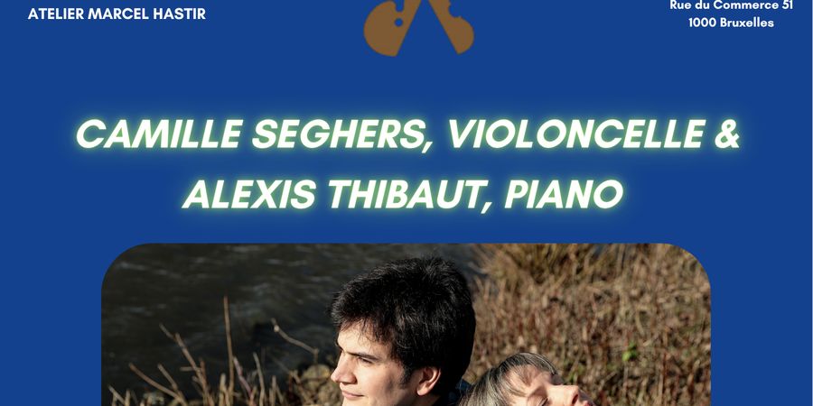 image - Camille Seghers, violoncelle & Alexis Thibaut, piano : Beethoven, Saint-Saëns et Brel