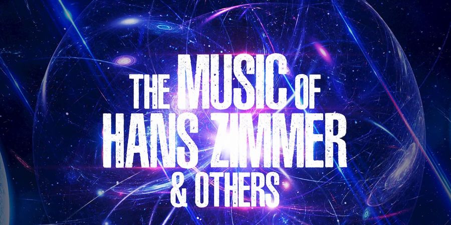 image - The Music Of Hans Zimmer & Others