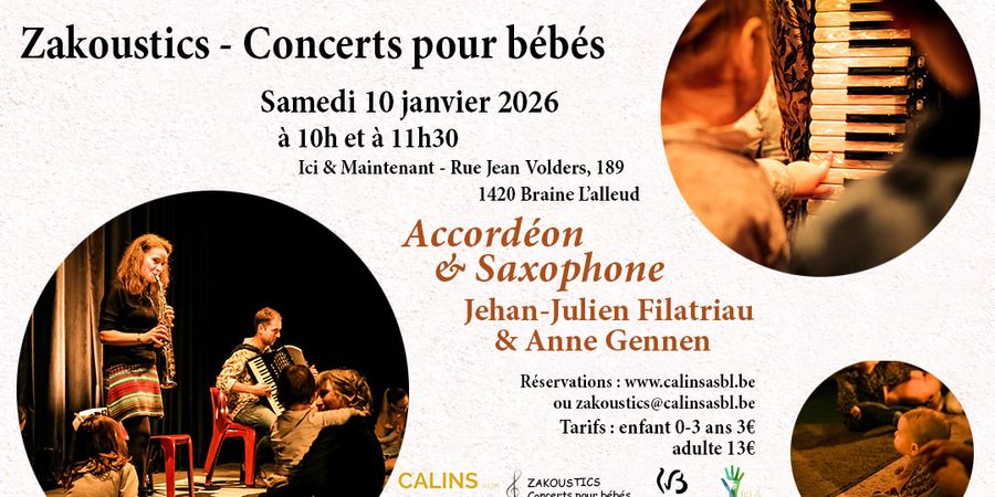 image - Zakoustics - Concert pour bébés 0-3 ans - Ici & Maintenant - Accordéon & Saxophone