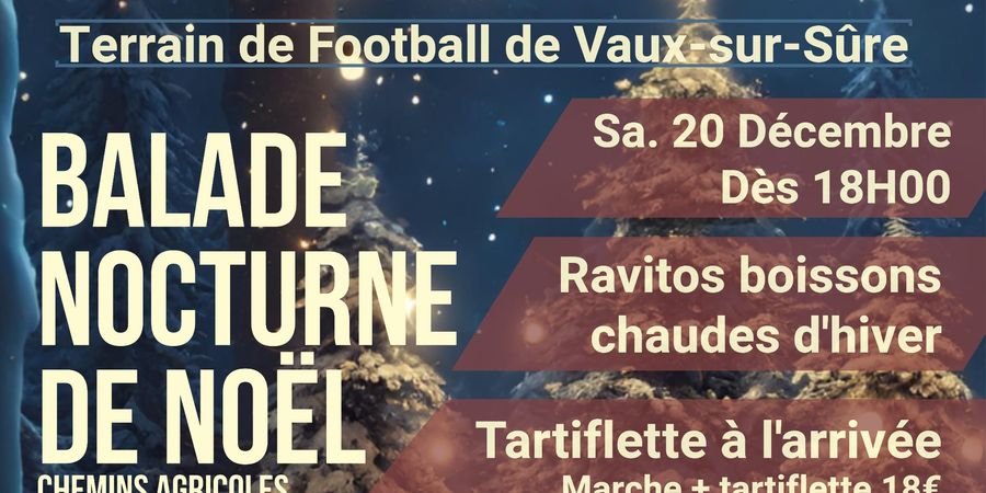 image - Balade nocturne de Noël à Vaux-sur-Sûre ce 20 décembre