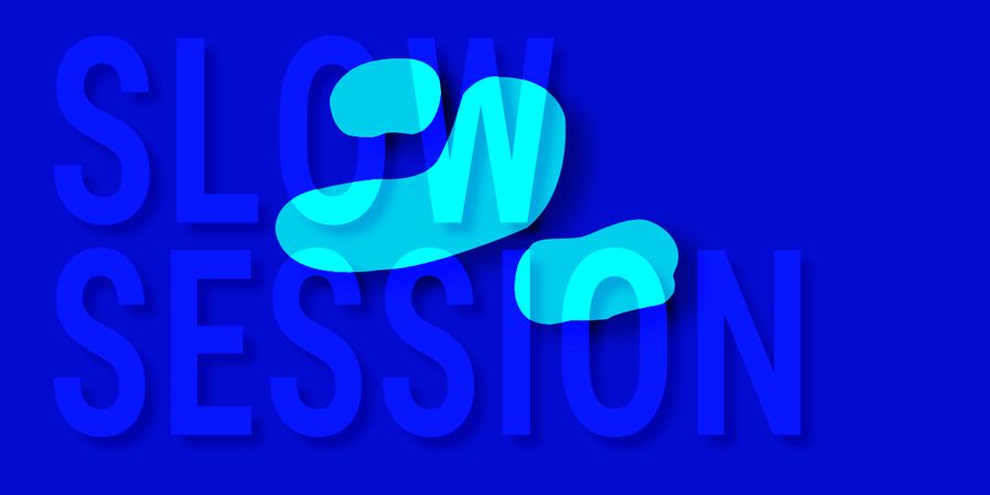 image - Slow Session