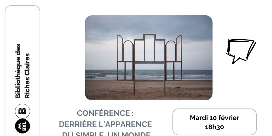 image - Derrière l'apparence du simple, un monde