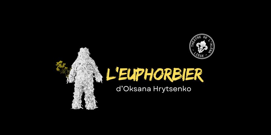 image - «L’EUPHORBIER». Une lecture performative de la pièce ukrainienne contemporaine 