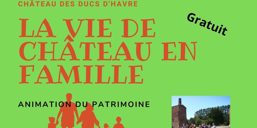 image - La vie de château en famille
