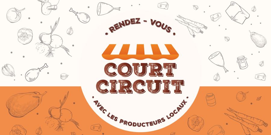image - Court-Circuit 2025 - La rencontre avec nos producteurs locaux au cœur de la Cité ardente