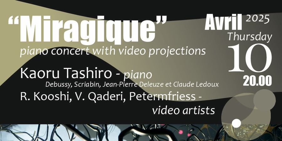 image - Miragique/piano concert with video projections