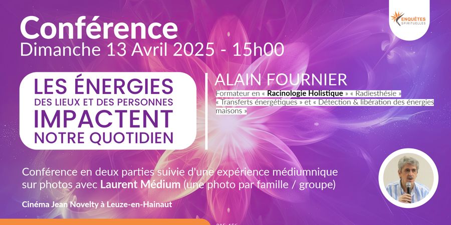 image - Conférence : Les énergies des lieux et des personnes impactent notre quotidien