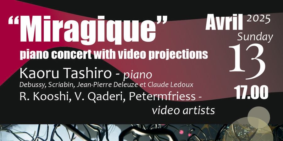 image - Miragique/piano concert with video projections