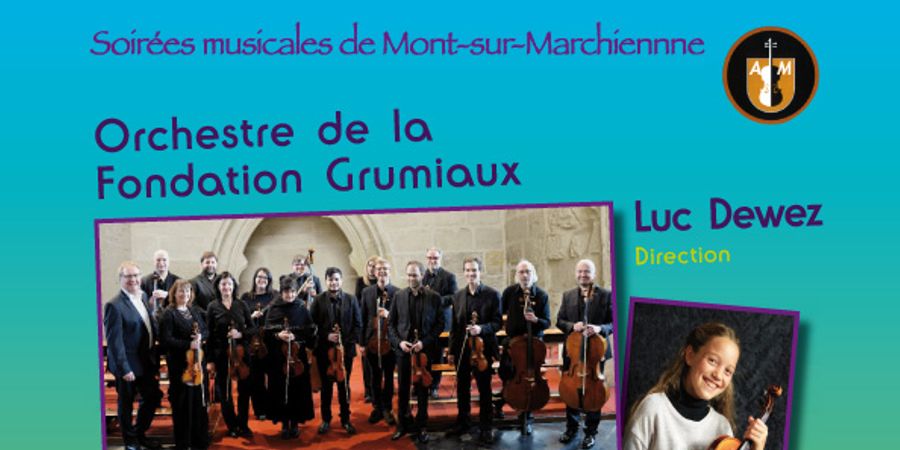 image - Orchestre Fondation Grumiaux dirigé par Luc Dewez et Stéphanie Huang , violoncelliste , 